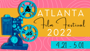 Poster for 2022's Atlanta Film Festival